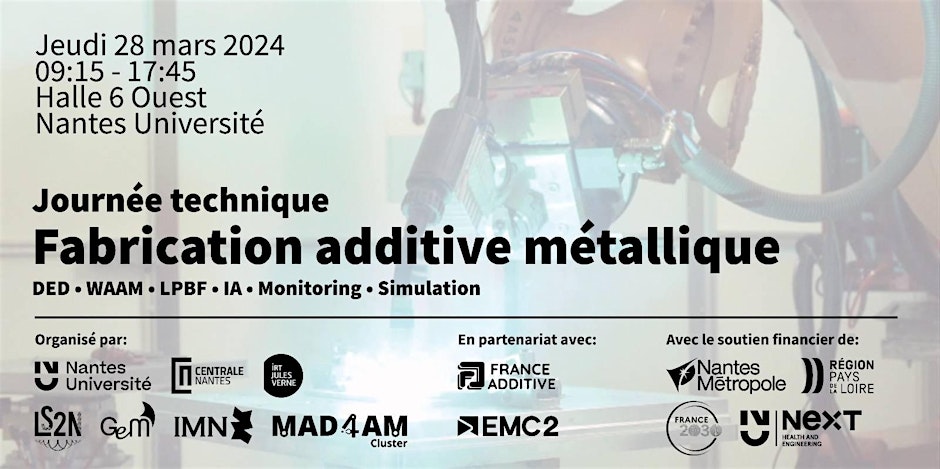 Journée technique sur la Fabrication Additive métallique